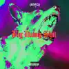 Lil Wigg - Big Dawg Shit (feat. S God) - Single